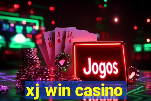 xj win casino